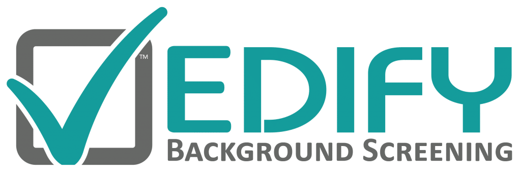 Edify Background Screening: Fast compliant Background Checks