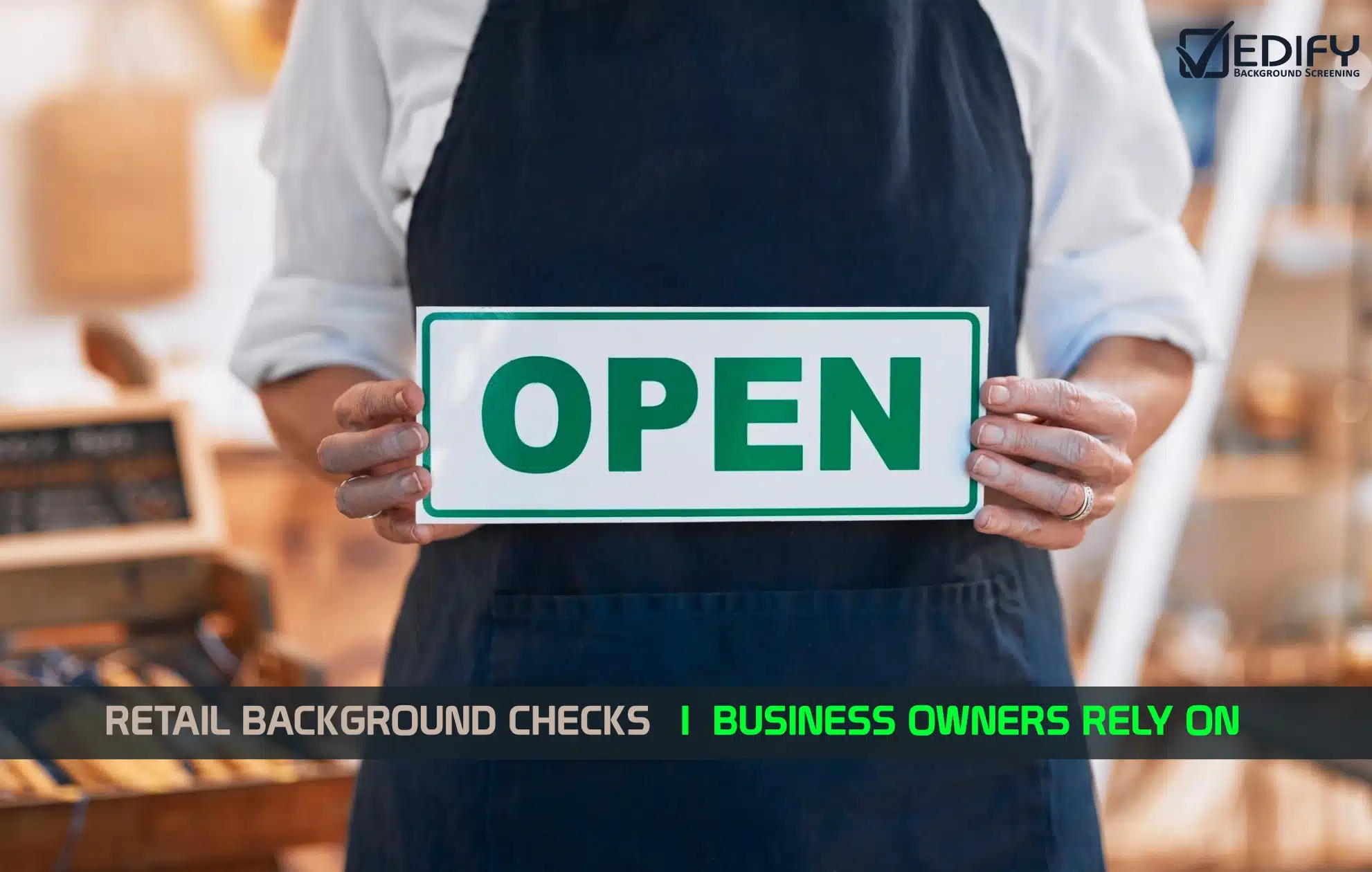 Retail RETAIL BUSINESS BACKGROUND CHECKS