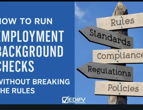 How to Run Employment Background Checks Without Breaking the Rules