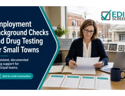 Employment Background Checks and Drug Testing for Small Towns
