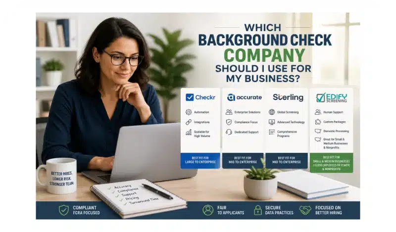 cra Which Background Check Company Should I Use for My Business? Choosing a background check company can feel harder than it should. You search online, see a handful of big names, compare a few prices, and then realize every provider says they are fast, accurate, compliant, and easy to use. That does not help much when you are the one responsible for protecting your business, your employees, your customers, and your applicants. This guide is written for small and medium-sized employers, meaning businesses and organizations with roughly 10,000 employees or fewer.
